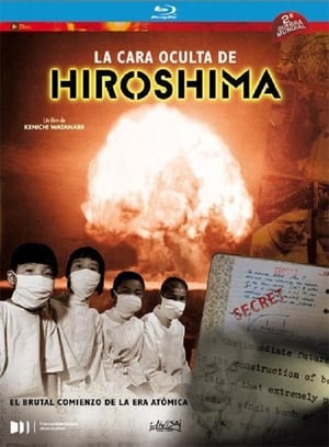 La face cachée de Hiroshima poszter