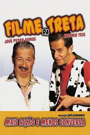 Filme da Treta poszter