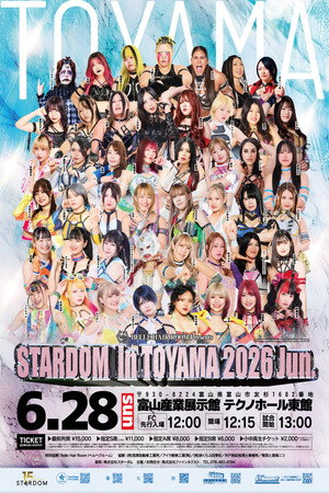STARDOM in TOYAMA 2026 Jun.