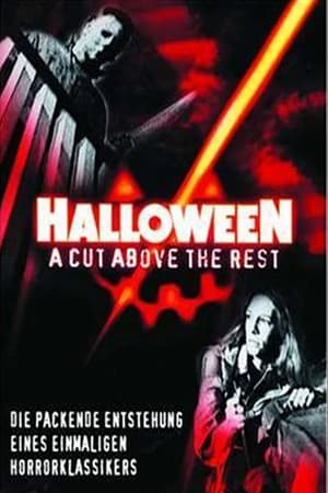 Halloween: A Cut Above the Rest