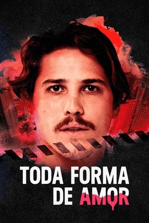 Toda Forma de Amor poszter