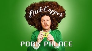 Nick Capper: Pork Palace háttérkép