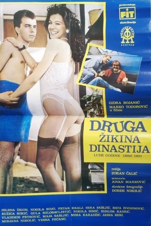 Druga Žikina dinastija poszter