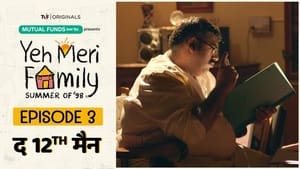 Yeh Meri Family Season 1 Ep.3 3. epizód