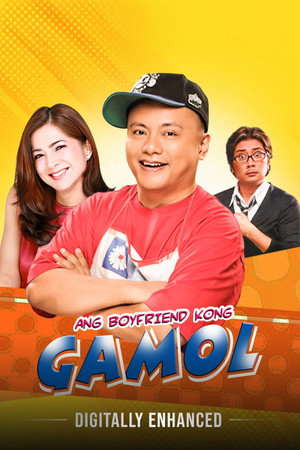 Ang Boyfriend Kong Gamol poszter