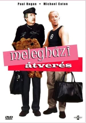 Melegházi átverés