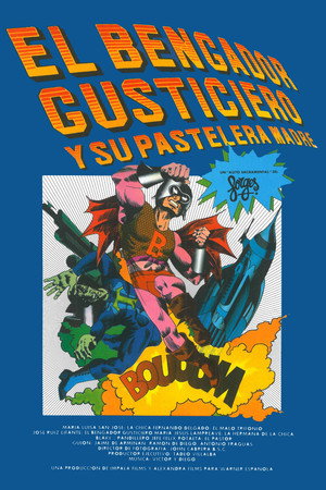 El bengador gusticiero y su pastelera madre poszter