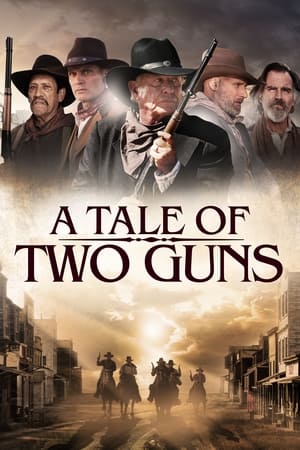 A Tale of Two Guns poszter