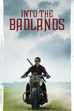 Into the Badlands poszter