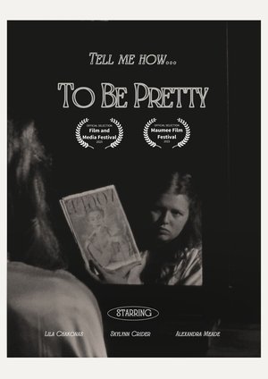 To Be Pretty poszter
