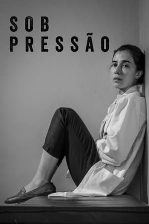 Sob Pressão poszter