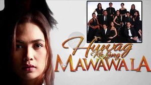 Huwag Ka Lang Mawawala kép