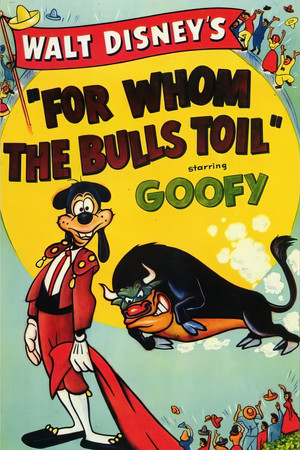 For Whom the Bulls Toil poszter
