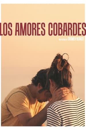 Los amores cobardes poszter