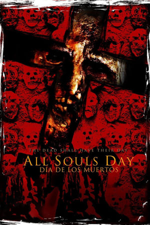 All Souls Day: Dia de los Muertos poszter