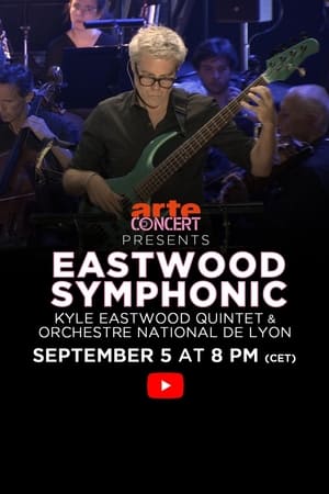 Eastwood Symphonic poszter