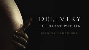 Delivery: The Beast Within háttérkép