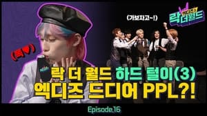 엑디즈's 락 더 월드 1. évad Ep.16 16. epizód