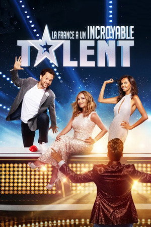 La France a un incroyable talent poszter