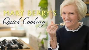 Mary Berry's Quick Cooking Season 1 Ep.1 1. epizód