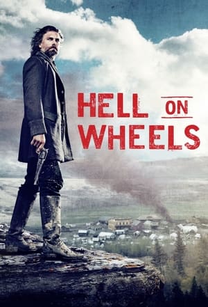 Hell on Wheels - Pokoli vadnyugat poszter