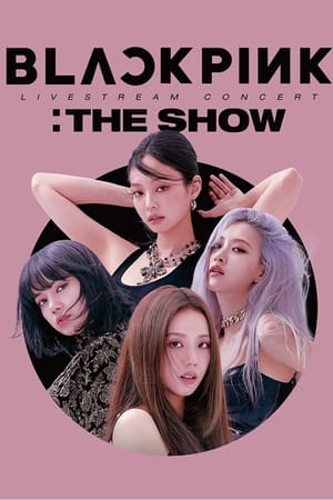 BLACKPINK: The Show poszter