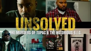 Unsolved: The Murders of Tupac and The Notorious B.I.G. kép