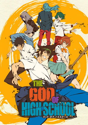 THE GOD OF HIGH SCHOOL ゴッド・オブ・ハイスクール poszter
