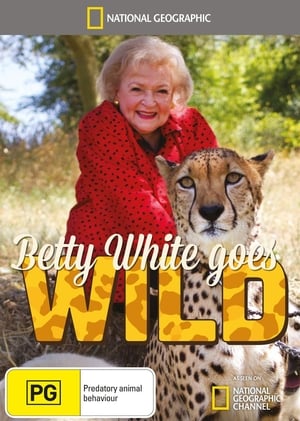 Betty White Goes Wild poszter