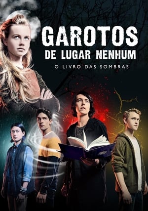 Nowhere Boys: The Book of Shadows poszter