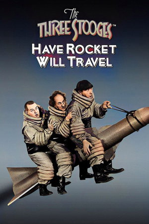 Have Rocket, Will Travel poszter