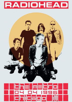 Radiohead: Live at the Chicago Metro 1996 poszter