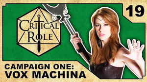 Critical Role 1. évad Ep.19 19. epizód
