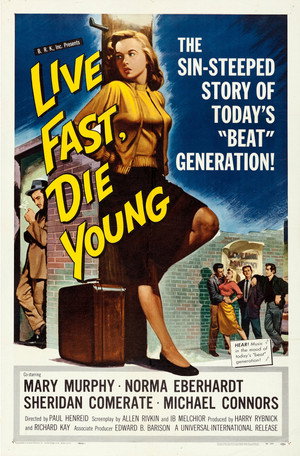 Live Fast, Die Young poszter