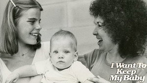 I Want to Keep My Baby! háttérkép