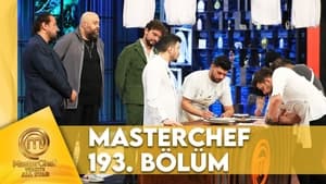 MasterChef Türkiye 6. évad Ep.193 193. epizód