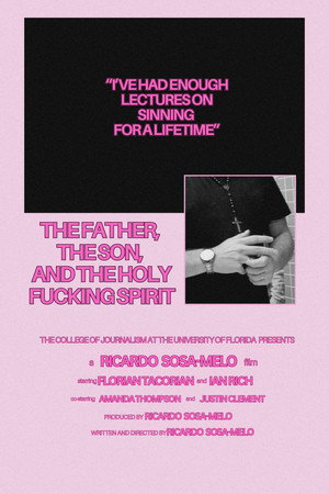 The Father, The Son, And The Holy F*cking Spirit poszter
