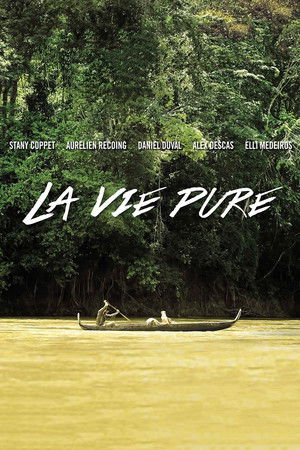 La vie pure poszter