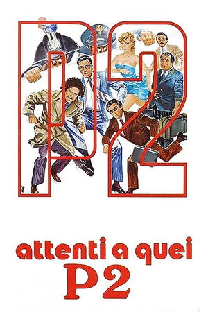 Attenti a quei P2 poszter