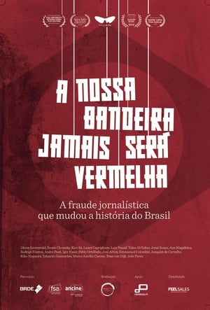 A Nossa Bandeira Jamais Será Vermelha poszter