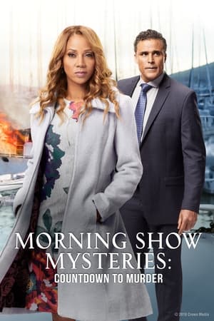 Morning Show Mysteries: Countdown to Murder