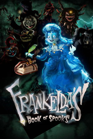 Los sustos ocultos de Frankelda poszter