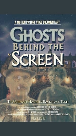 Ghosts Behind the Screen poszter