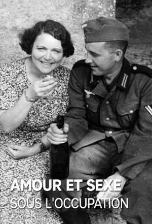 Amour et sexe sous l'Occupation poszter