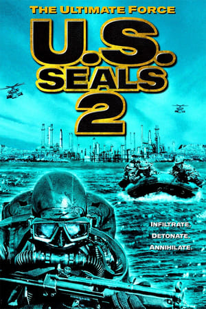 U.S. Seals II: The Ultimate Force poszter