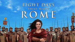 8 Days That Made Rome kép
