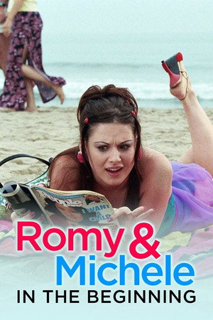 Romy and Michele: In the Beginning poszter