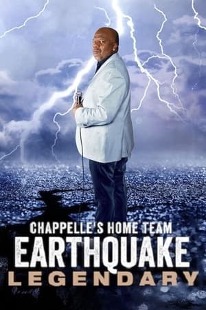 Chappelle's Home Team - Earthquake: Legendary poszter