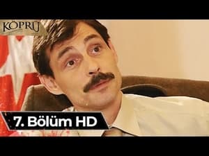 Köprü 1. évad Ep.7 7. epizód