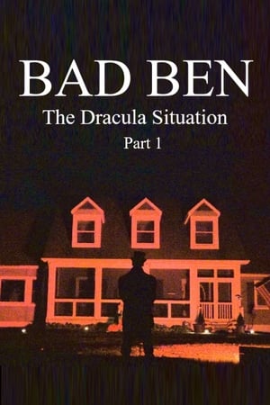 Bad Ben: The Dracula Situation poszter